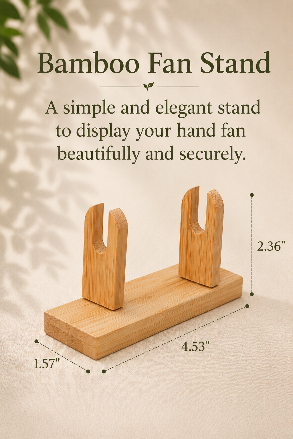 Bamboo fan stand