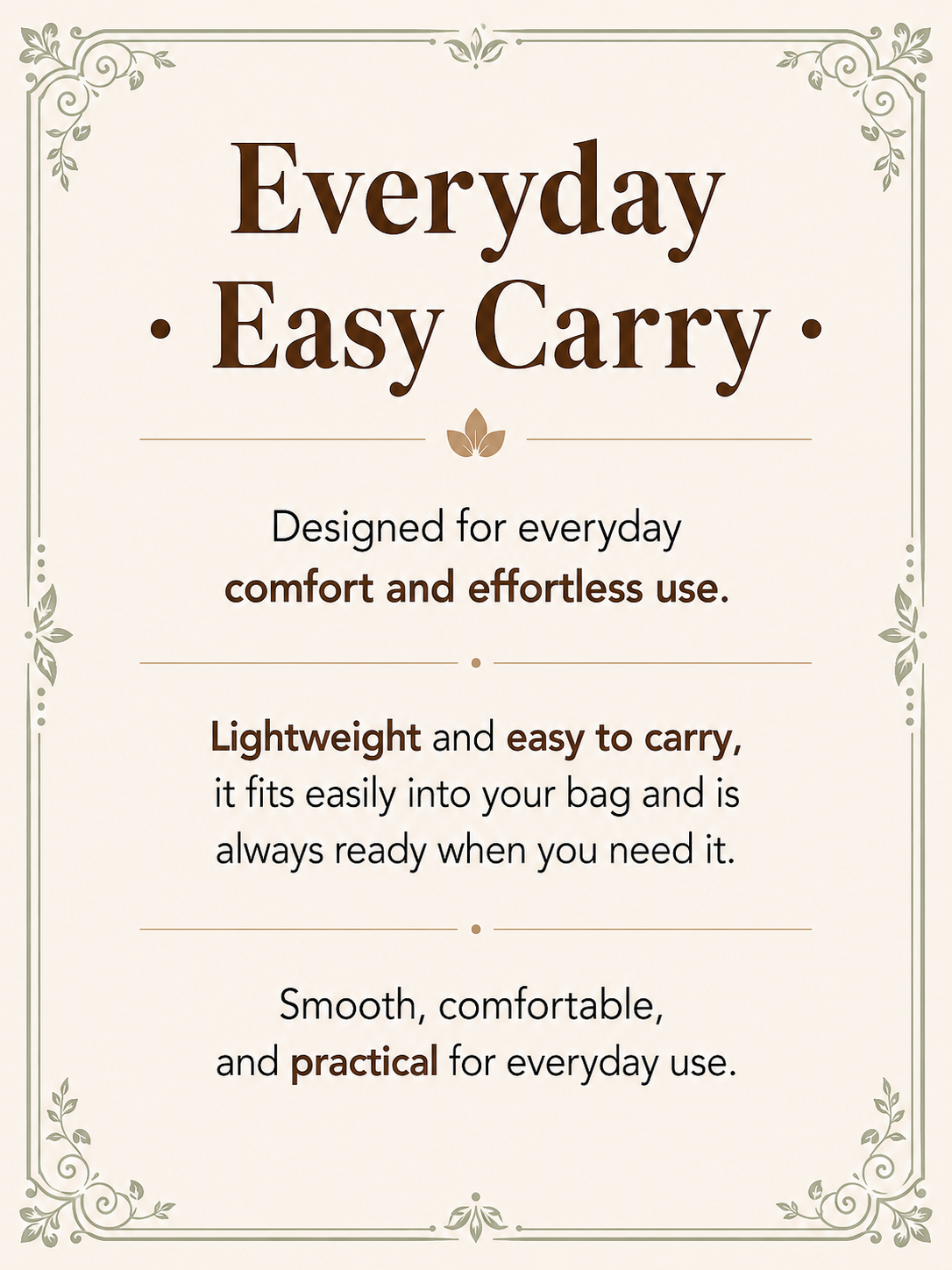Everyday fan instruction